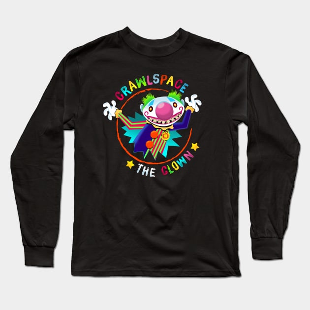 Crawlspace the Clown! Long Sleeve T-Shirt by CreepyAcres